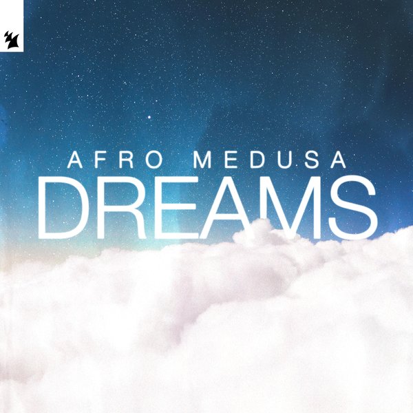 Afro Medusa — Dreams cover artwork