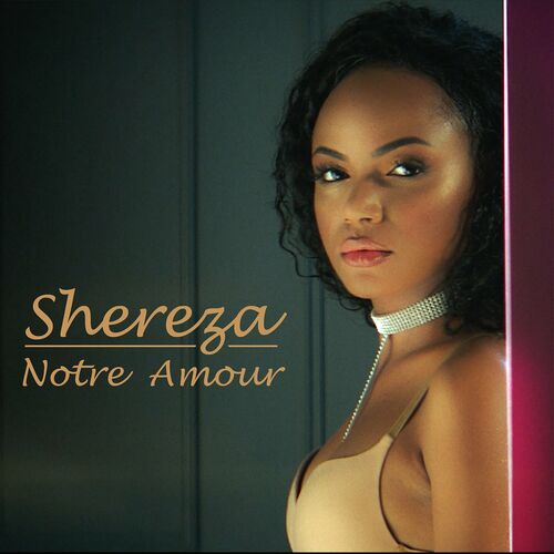Shereza Notre amour cover artwork