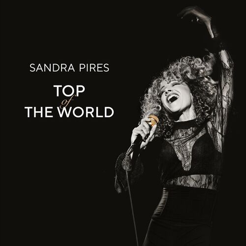 Sandra Pires — Top of The World cover artwork