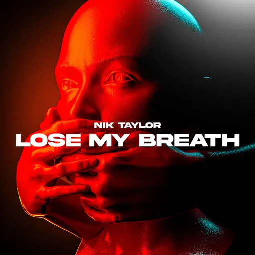 Nik Taylor — Lose My Breath cover artwork