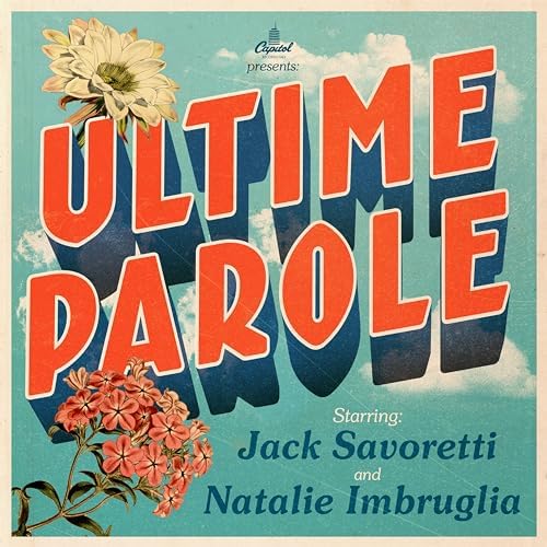 Jack Savoretti ft. featuring Natalie Imbruglia Ultime Parole cover artwork