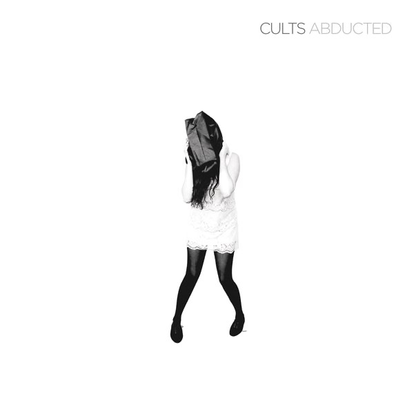 Cults — Abducted cover artwork