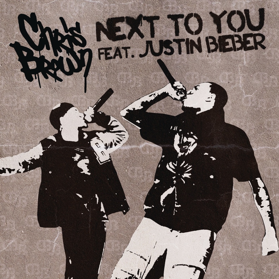 Chris Brown ft. featuring Justin Bieber Next to You cover artwork