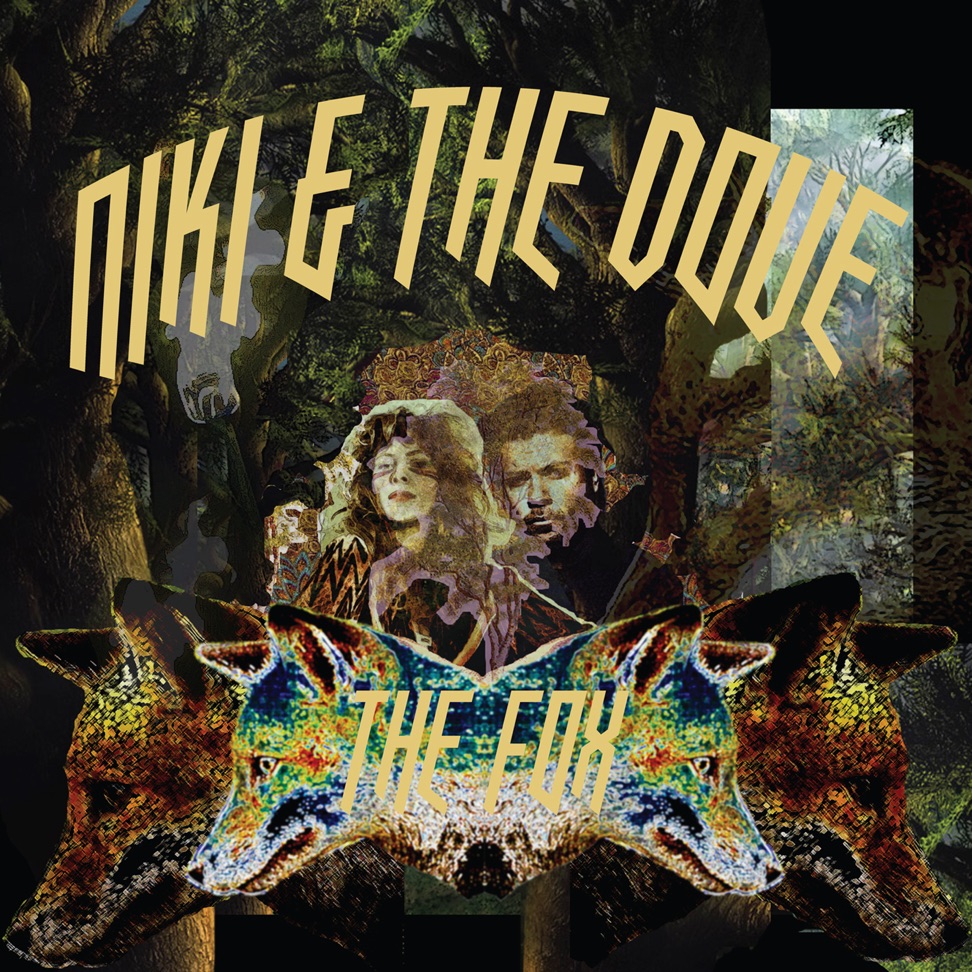 Niki &amp; the Dove — The Fox cover artwork