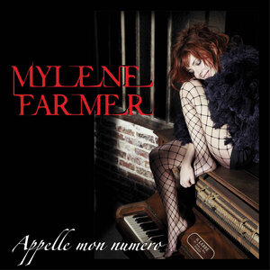 Mylène Farmer — Appelle mon numéro cover artwork