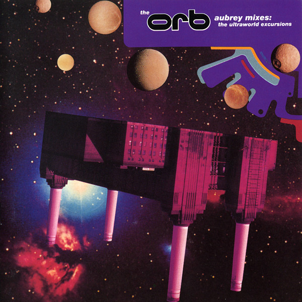 The Orb Aubrey Mixes: The Ultraworld Excursions cover artwork