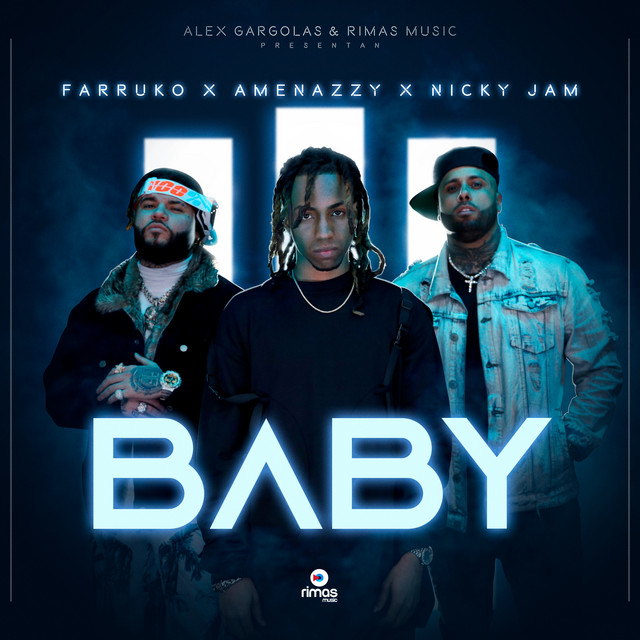 Amenazzy, Nicky Jam, & Farruko — Baby cover artwork