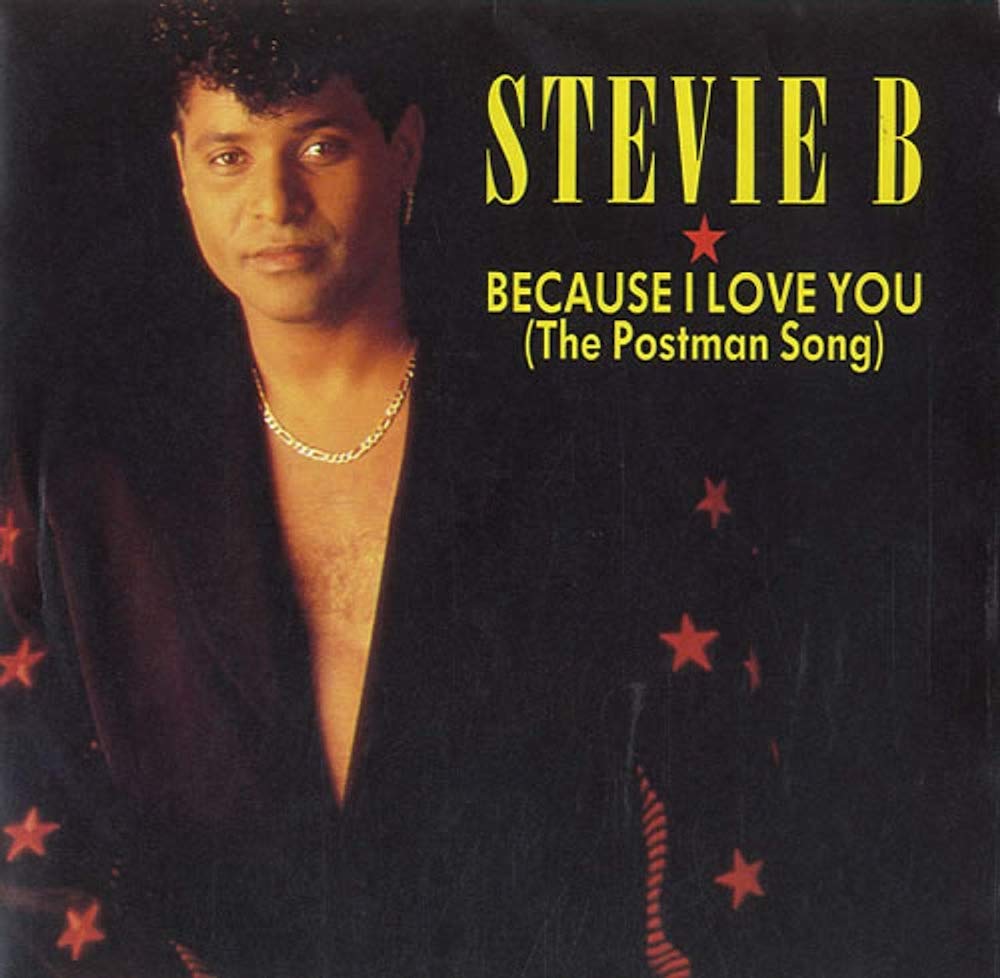 Stevie B — Because I Love You (The Postman Song) cover artwork
