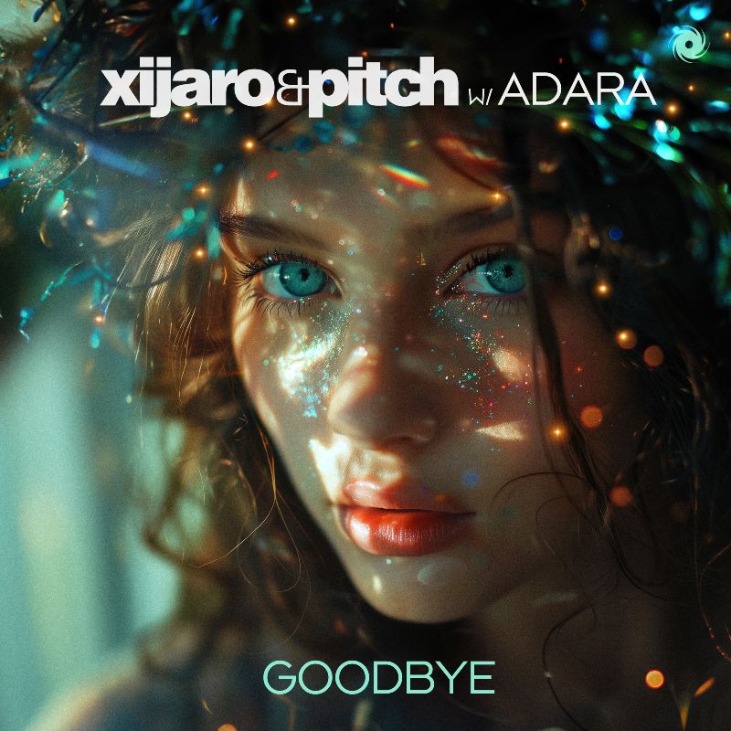 XiJaro &amp; Pitch & Adara — Goodbye cover artwork