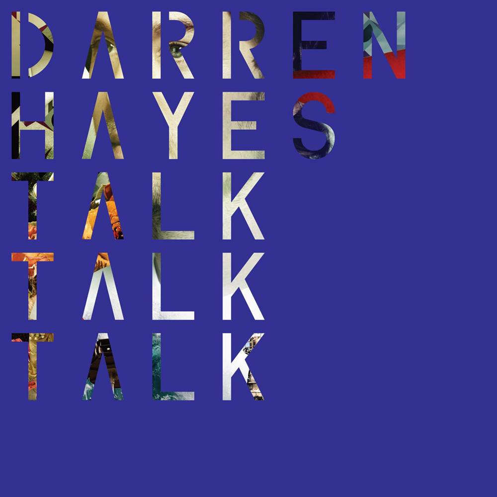 Darren Hayes — Talk Talk Talk cover artwork