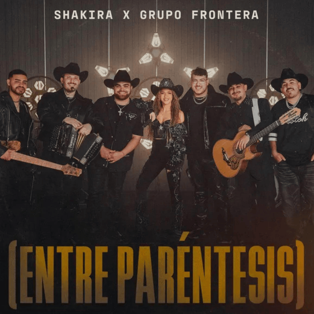 Shakira & Grupo Frontera (Entre Paréntesis) cover artwork