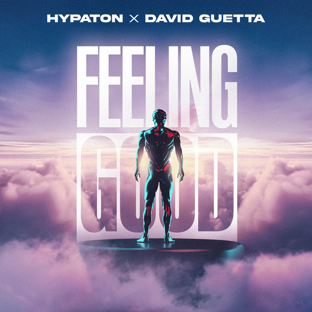Hypaton & David Guetta — Feeling Good cover artwork