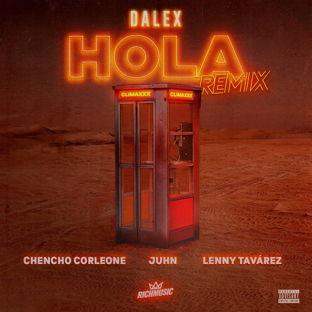 Dalex, Lenny Tavárez, Chencho Corleone, Juhn, & Dímelo Flow — Hola (Remix) cover artwork