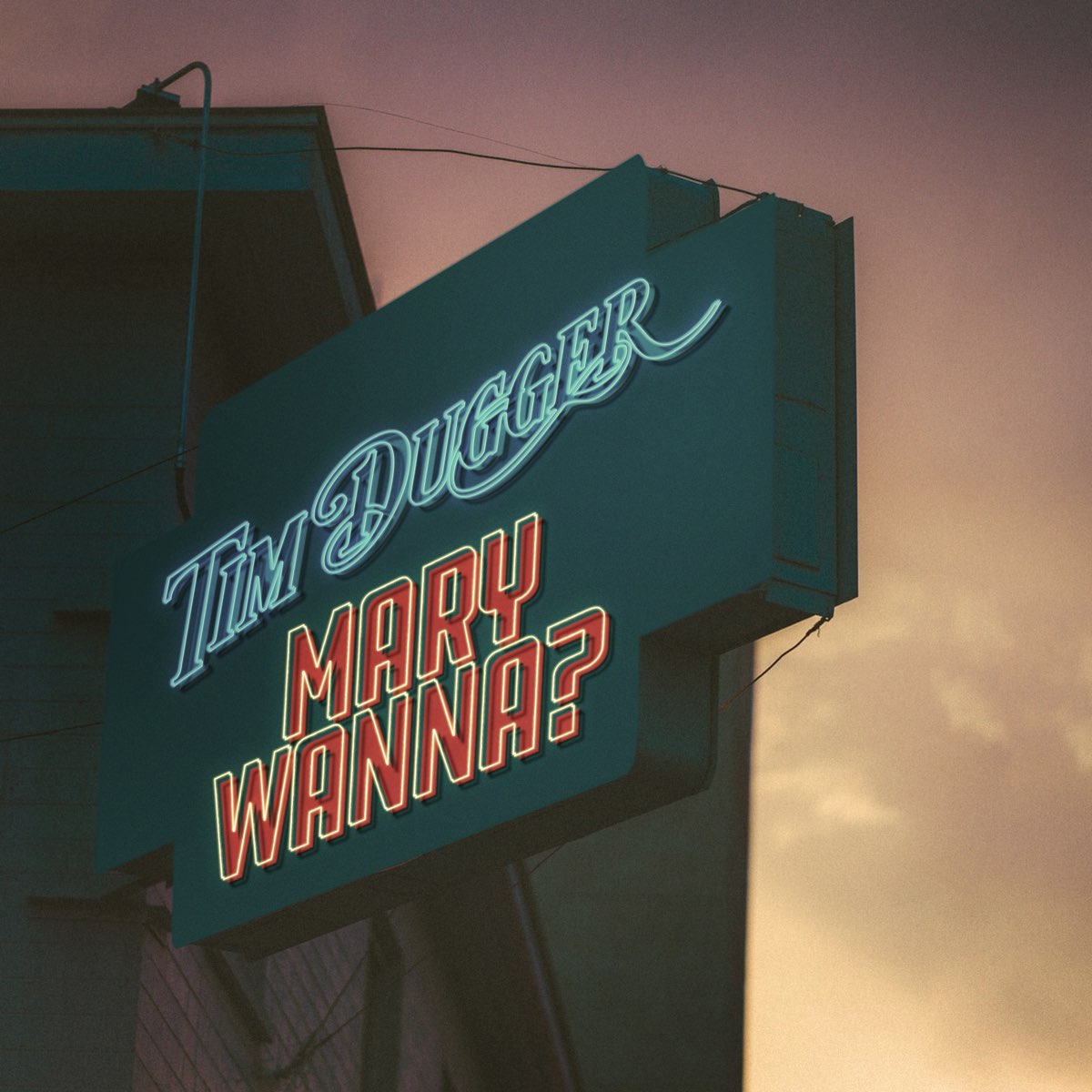 Tim Dugger — Mary Wanna? cover artwork