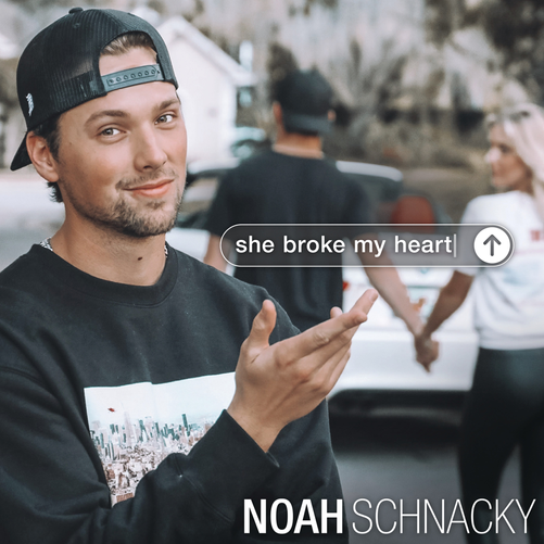 Noah Schnacky — She Broke My Heart cover artwork