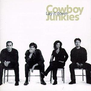 Cowboy Junkies Lay It Down cover artwork