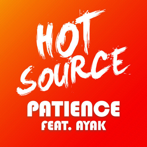 Hot Source featuring Ayak Thiik — Patience cover artwork