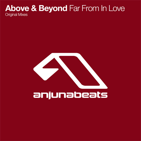 Above &amp; Beyond Far From In Love cover artwork