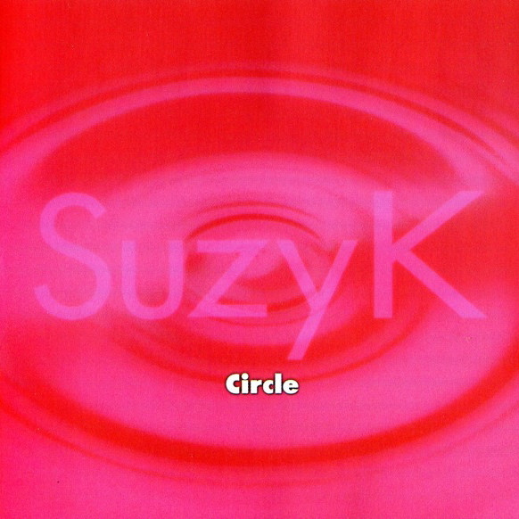 Suzy K — Circle (Trance Remix) cover artwork