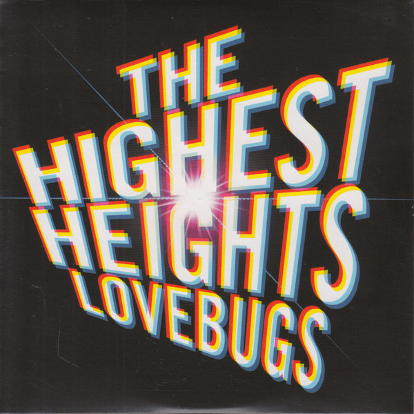 Lovebugs — The Highest Heights cover artwork