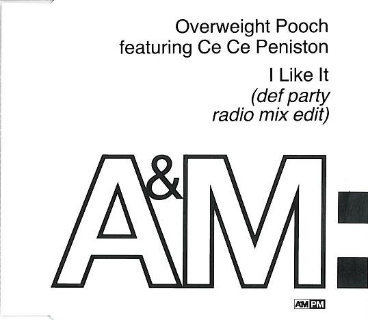 Overweight Pooch ft. featuring CeCe Peniston I Like It cover artwork