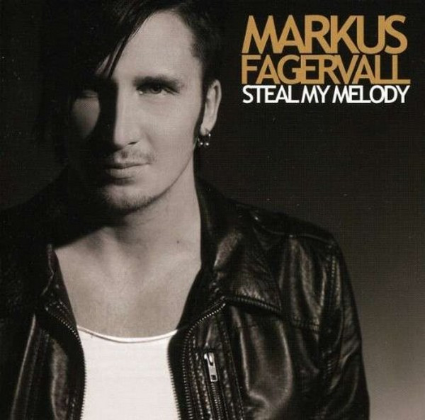 Markus Fagervall Steal My Melody cover artwork