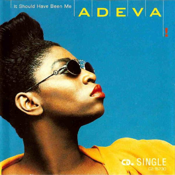 Adeva — It Should Have Been Me cover artwork