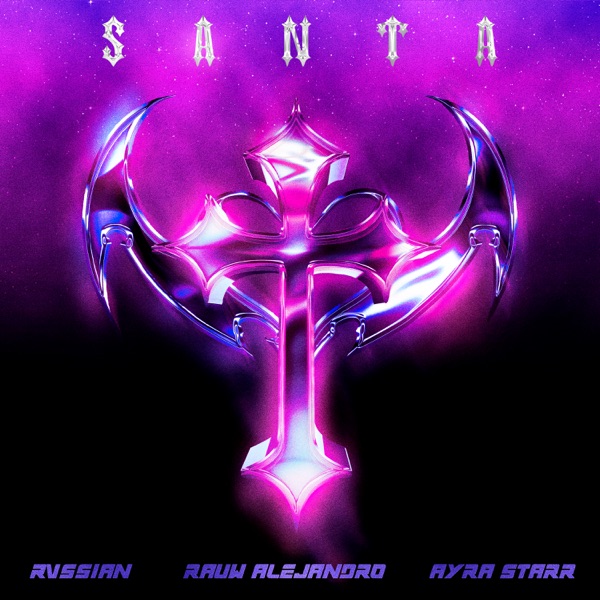 Rvssian ft. featuring Rauw Alejandro & Ayra Starr Santa cover artwork