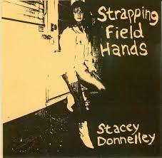 Strapping Fieldhands — Stacey Donnelly cover artwork
