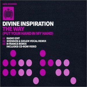 Divine Inspiration — The Way (Put Your Hand In My Hand) (Svenson &amp; Gielen Remix) cover artwork
