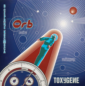 The Orb — Toxygene cover artwork