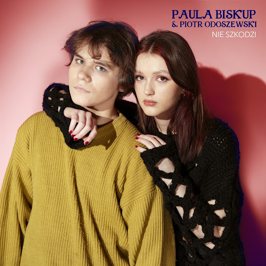 Paula Biskup & Piotr Odoszewski — Nie Szkodzi cover artwork