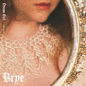 Brye Dream Girl cover artwork