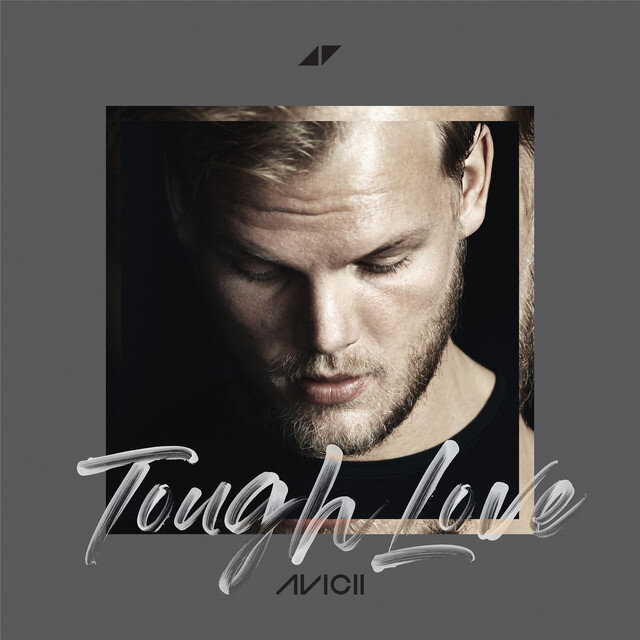 Avicii ft. featuring Agnes & Vargas &amp; Lagola Tough Love cover artwork