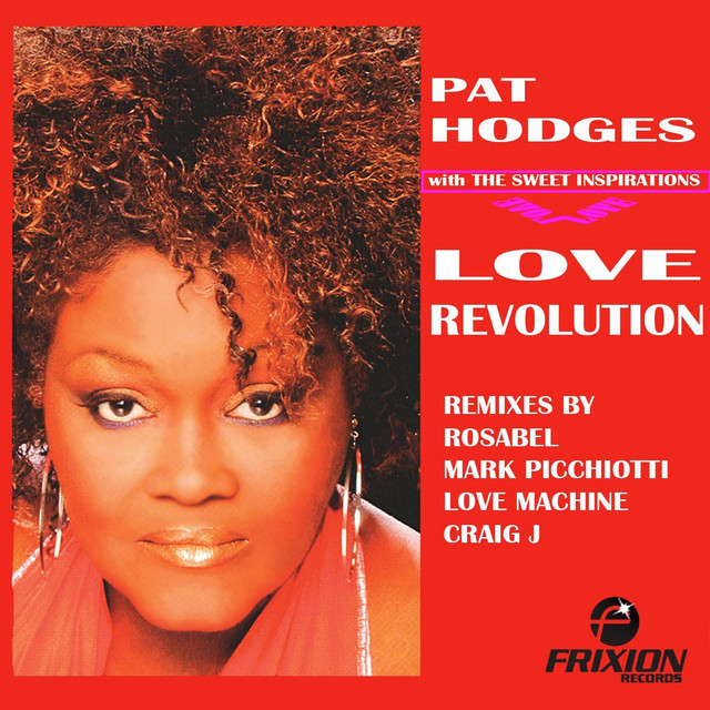 Pat Hodges & The Sweet Inspirations — Love Revolution (Rosabel Remix) cover artwork