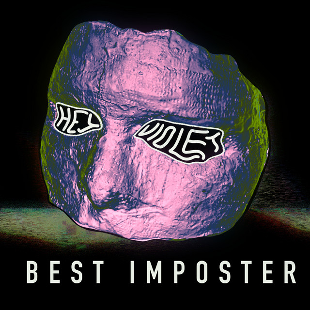 Hey Violet Best Imposter cover artwork