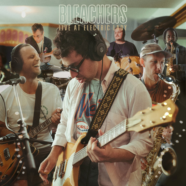 Bleachers Live at Electric Lady cover artwork