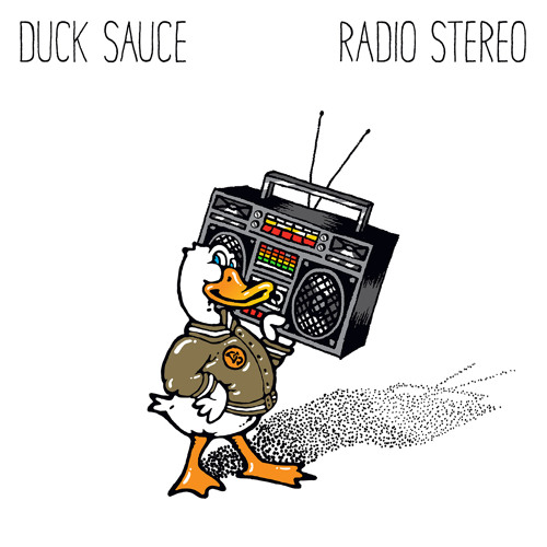 Duck Sauce — Radio Stereo cover artwork