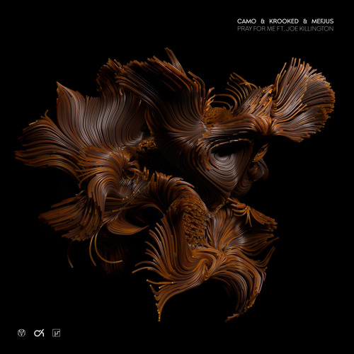 Camo &amp; Krooked & Mefjus featuring Joe Killington — Pray For Me cover artwork