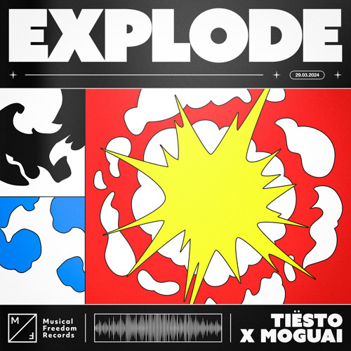 Tiësto & MOGUAI — Explode cover artwork