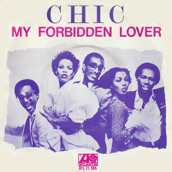 Chic My Forbidden Lover cover artwork