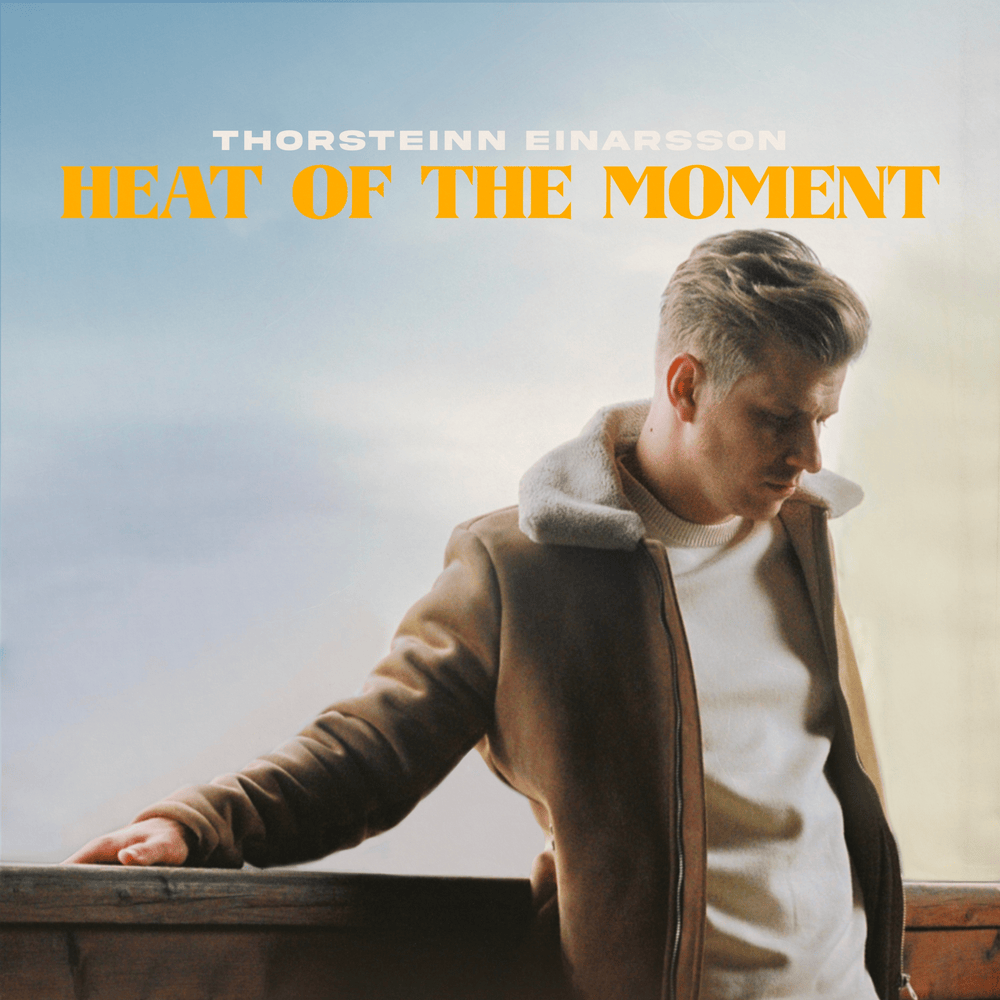 Thorsteinn Einarsson — Heat Of The Moment cover artwork