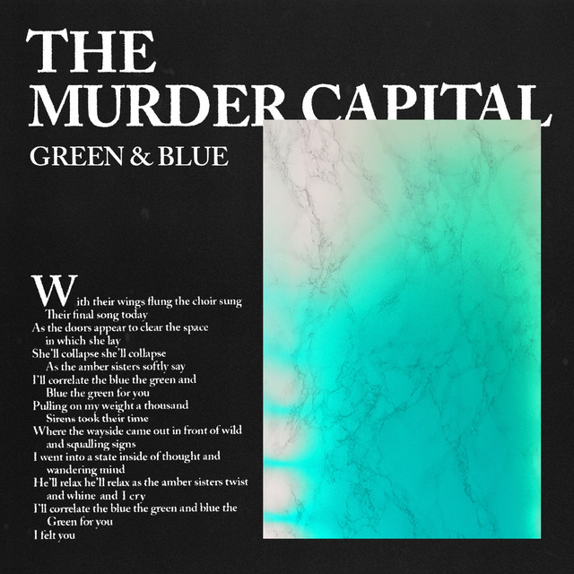 The Murder Capital — Green &amp; Blue cover artwork