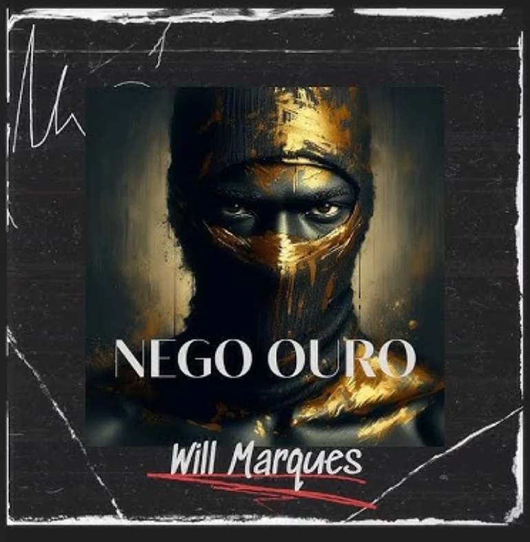 Will Marques — Nego Ouro cover artwork