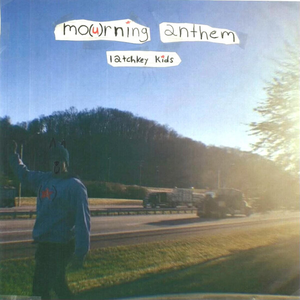 Latchkey Kids — mo(u)rning anthem cover artwork