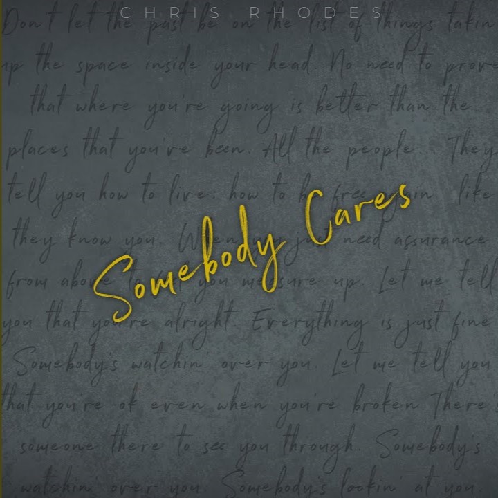Chris Rhodes — Somebody Cares cover artwork