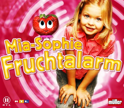 Mia-Sophie — Fruchtalarm cover artwork