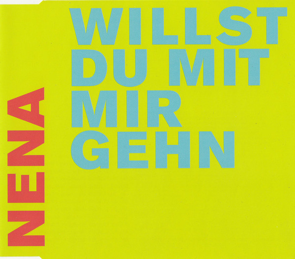 Nena — Willst du mit mir gehn cover artwork