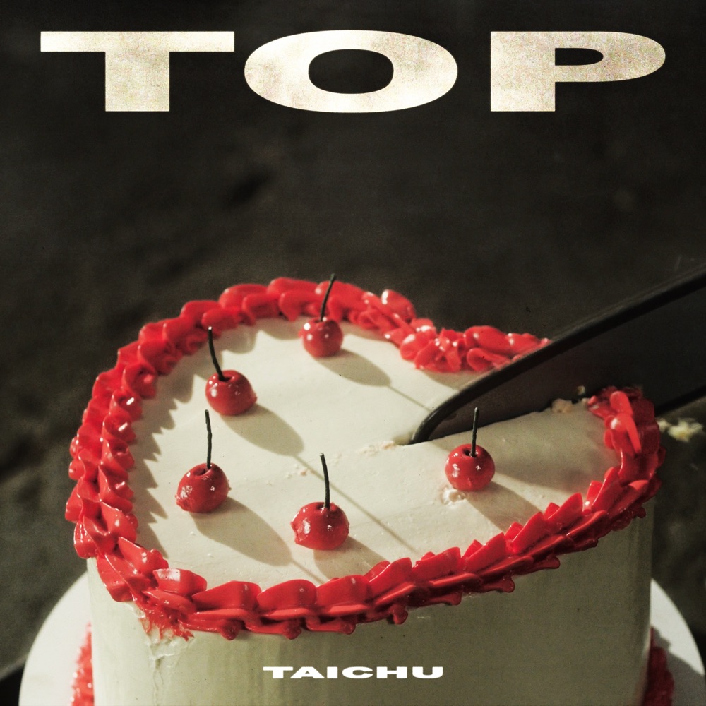 TAICHU — TOP cover artwork