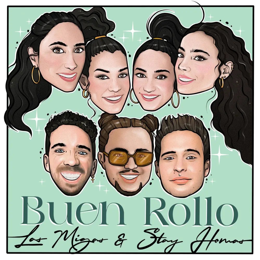 Las Migas ft. featuring Stay Homas Buen rollo cover artwork